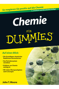 Chemie für Dummies, Moore, 3. Auflage 2013 - Art. Nr. 18010