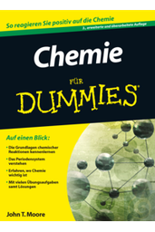 [18010] Chemie für Dummies, Moore, 3. Auflage 2013 - Art. Nr. 18010